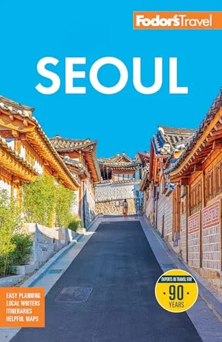 Fodor's Seoul: with Busan, Jeju, and the Best of Korea