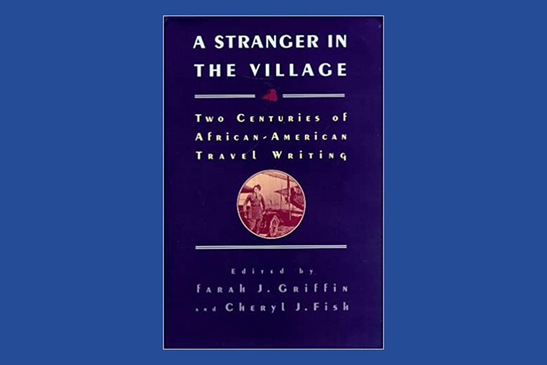 4-Febbooks-A Stranger in the Village-41KKHQ1DJAL._SX312_BO1,204,203,200_